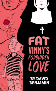 Fat Vinny Cover for Book by David Benjamin