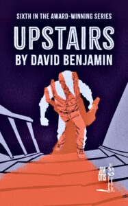 Upstairs. a Jim Otis detective novel by David Benjamin